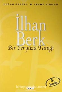 Bir Yeryüzü Tanığı  - Seçme Şiirler