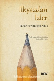 İlkyazdan İzler