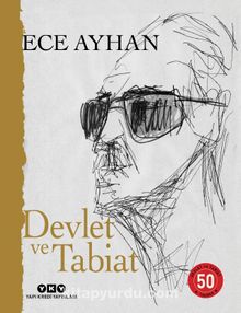 Devlet ve Tabiat - Ya da Orta İkiden Ayrılan Çocuklar İçin Şiirler 50 Yaşında (Numaralı Özel Baskı)