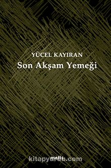 Son Akşam Yemeği