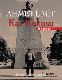 Kar Kokusu 25 Yaşında (Numaralı Özel Baskı)