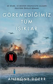 Göremediğimiz Tüm Işıklar (Ciltli)