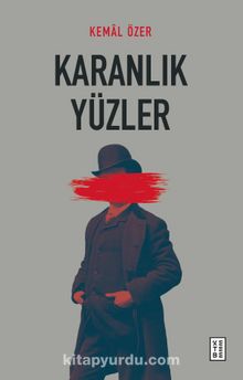 Karanlık Yüzler