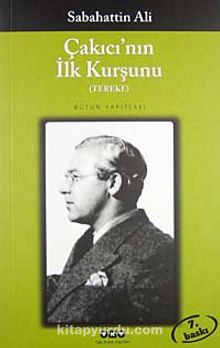 Çakıcı'nın İlk Kurşunu