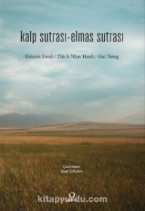 Kalp Sutrası - Elmas Sutrası