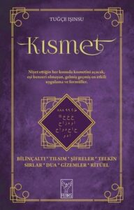 Tuğçe Işınsu «Kısmet» pdf indir