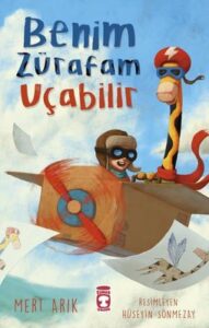 Mert Arık «Benim Zürafam Uçabilir» pdf indir