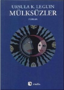 Ursula K. Le Guin «Mülksüzler» pdf indir