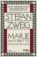 «Marie Antoinette Vasat Bir Karakterin Portresi» Stefan Zweig