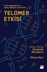 Elizabeth Blackburn «Telomer Etkisi» pdf indir