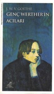 Johann Wolfgang Von Goethe «Genç Werther'in Acıları» pdf indir