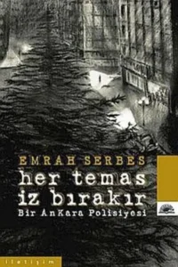 Emrah Serbes «Behzat Ç. Her Temas İz Bırakır» pdf indir