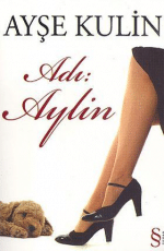 «Adı Aylin» Ayşe Kulin