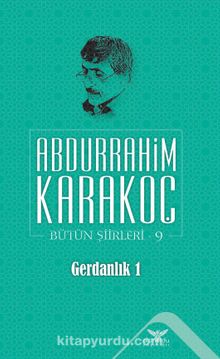 Gerdanlık 1 / Bütün Şiirleri 9