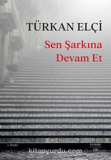 Sen Şarkına Devam Et