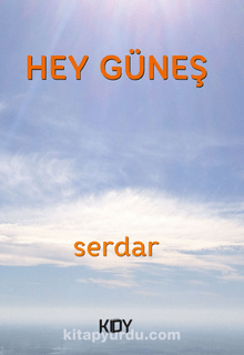 Hey Güneş