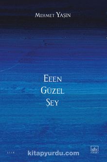 Eeen Güzel Şey