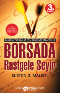 Burton G. Malkiel «Borsada Rastgele Seyir»