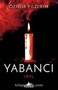 Öznur Yıldırım «Yabancı - Veyl» pdf indir