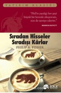 Philip A. Fisher «Sıradan Hisseler Sıradışı Karlar» pdf indir