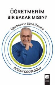 Doğan Cüceloğlu «Öğretmenim Bir Bakar Mısın?» pdf indir