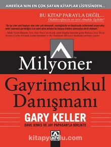 Dave Jenks, Gary Keller, Jay Papasan «Milyoner Gayrimenkul Danışmanı» pdf indir