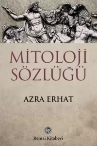 Azra Erhat «Mitoloji Sözlüğü» pdf indir