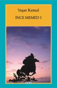 Yaşar Kemal «İnce Memed 1» pdf indir