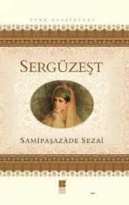 Sami Paşazade Sezai «Sergüzeşt» pdf indir