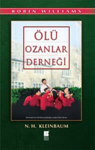 N. H. Kleinbaum «Ölü Ozanlar Derneği» pdf indir