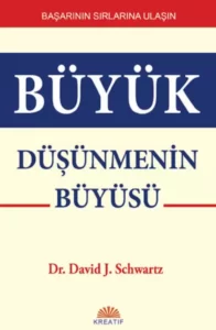 David J. Schwartz «Büyük Düşünmenin Büyüsü» pdf indir