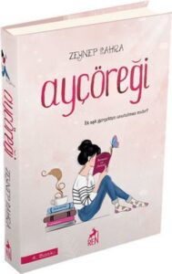 Zeynep Sahra «Ayçöreği» pdf indir