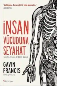 Gavin Francis «İnsan Vücuduna Seyahat» pdf indir