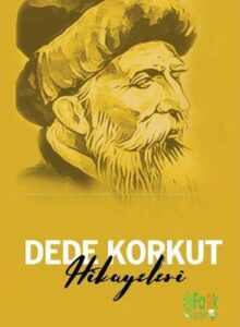 «Dede Korkut Hikayeleri» pdf indir