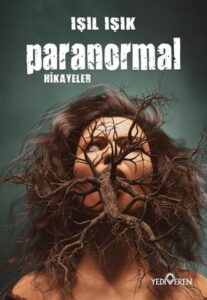 Işıl Işık «Paranormal Hikayeler» pdf indir