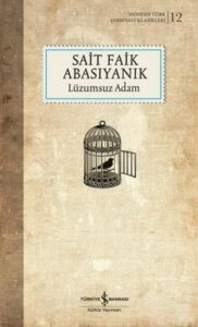 Lüzumsuz Adam «Sait Faik Abasıyanık» pdf indir