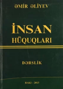 Amir Aliyev «İnsan Hakları» pdf indir