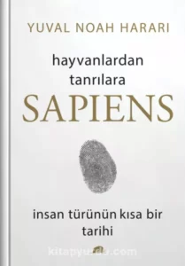 Yuval Noah Harari «Hayvanlardan Tanrılara - Sapiens»