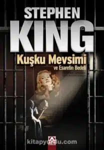 «Kuşku Mevsimi» Stephen King