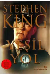 «Yeşil Yol» Stephen King