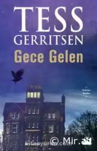 «Gece Gelen» Tess Gerritsen