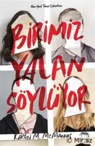 Karen M. McManus «Birimiz Yalan Söylüyor» pdf indir