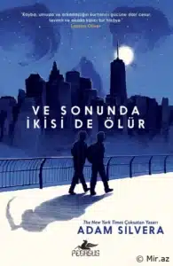 Adam Silvera «Ve Sonunda İkisi De Ölür» pdf indir