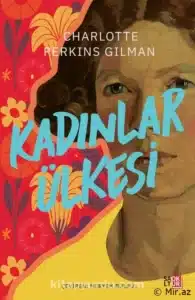 Charlotte Perkins «Kadınlar Ülkesi» pdf indir