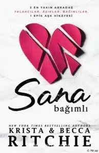 Krista Ritchie «Sana Bağımlı» pdf indir