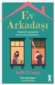 «Ev Arkadaşı» Beth O'Leary