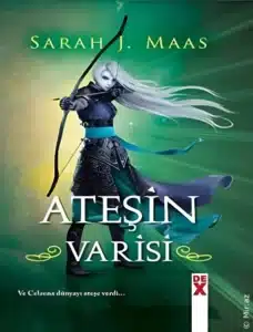 Sarah J Maas «Cam Şato 3 - Ateşin Varisi» pdf indir