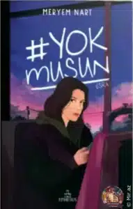 Meryem Nart «Yok Musun» pdf indir