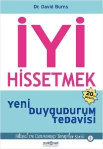 David Burns «İyi Hissetmek: Yeni Duygudurum Tedavisi» pdf indir