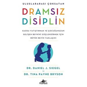 Daniel J. Siegel «Dramsız Disiplin» pdf indir